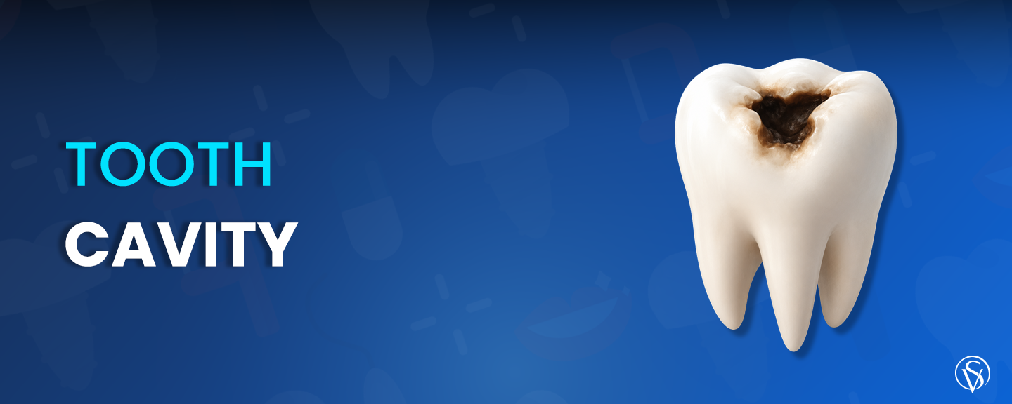 Tooth Cavity